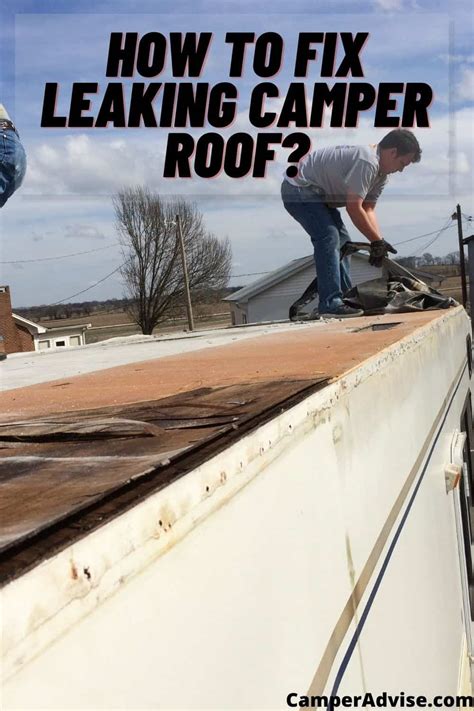 rv roof leaks|How to Fix RV Roof Leaks: A Step